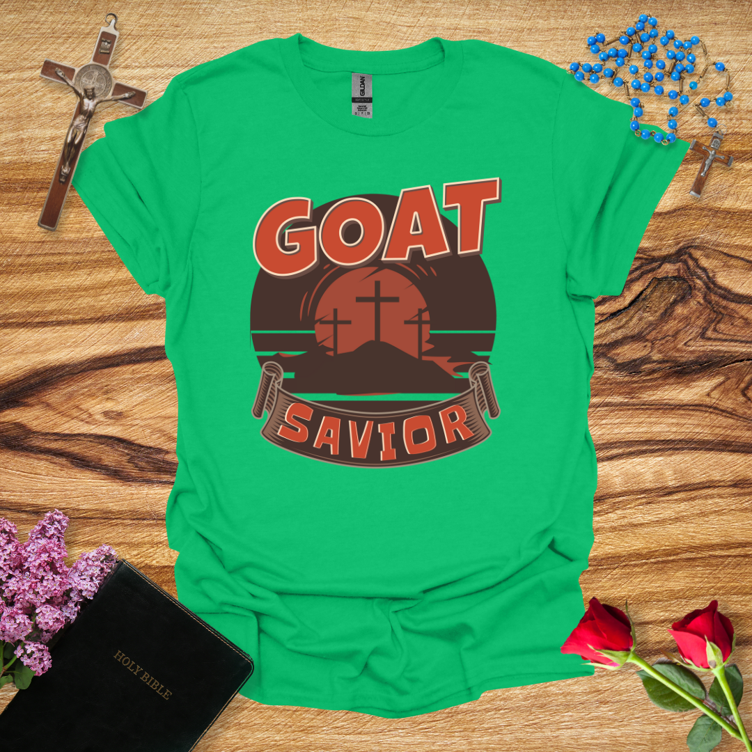 Jesus is the GOAT Savior T-Shirt