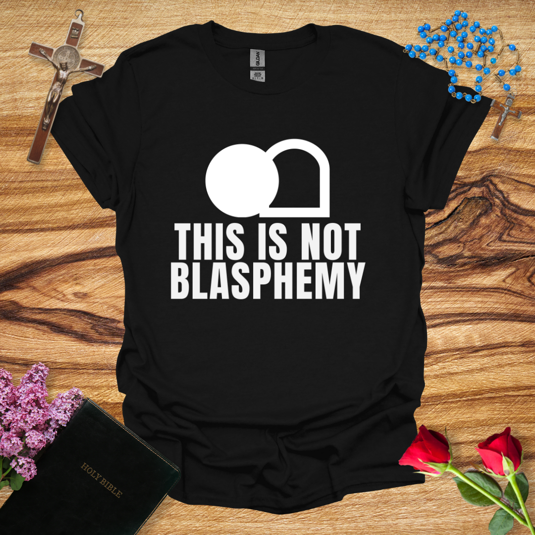 This Is Not Blasphemy Empty Tomb T-Shirt