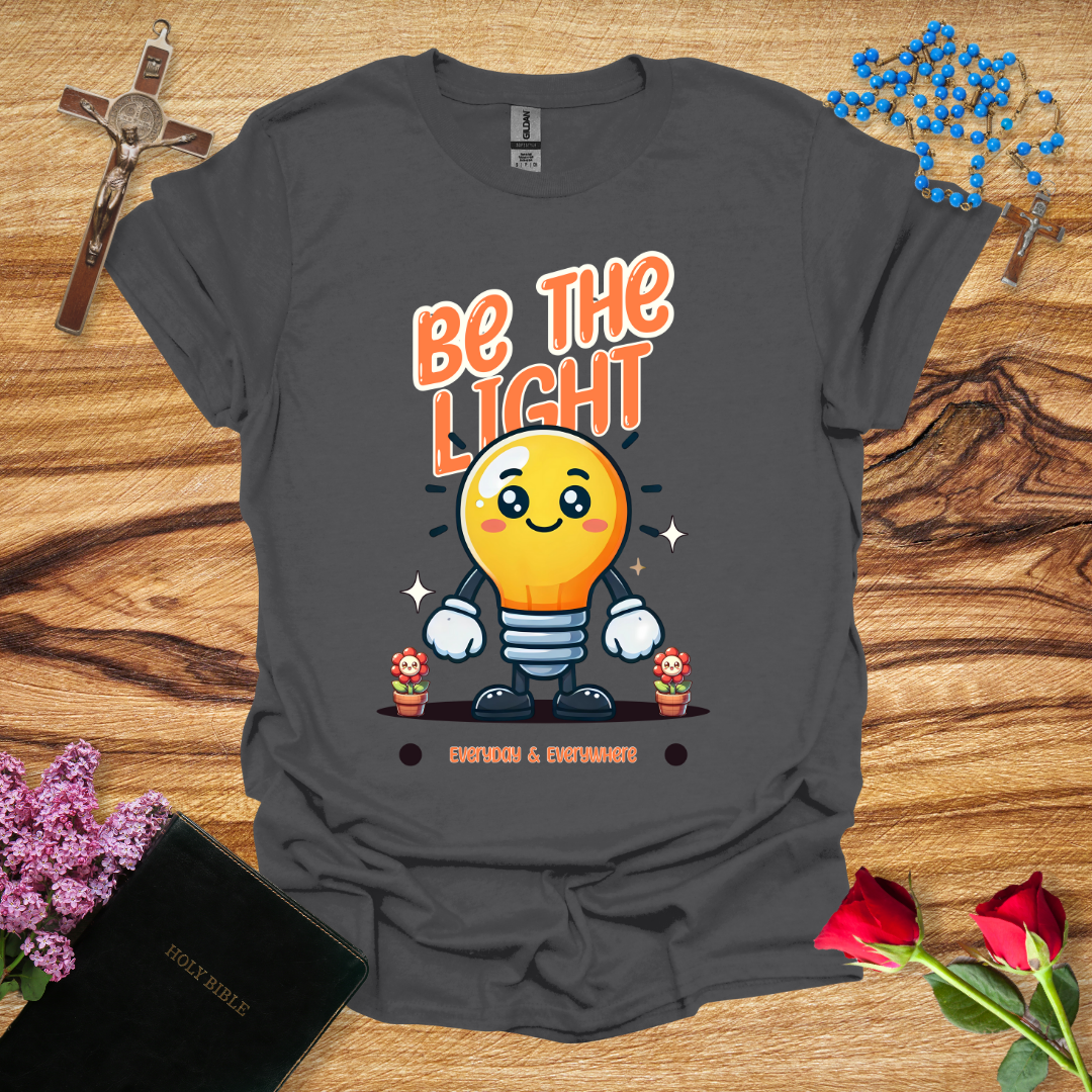 Be The Light T-Shirt