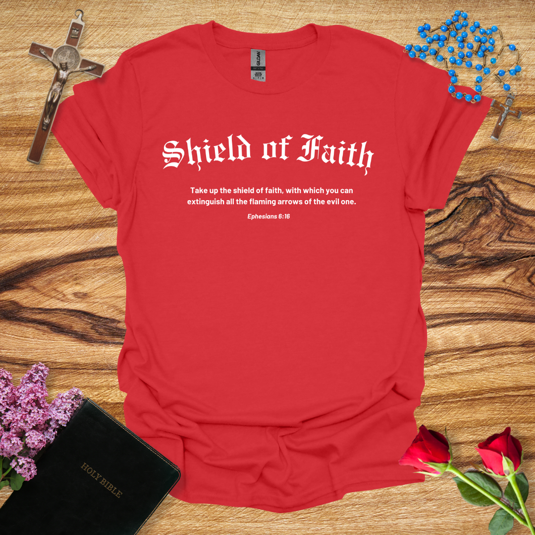 Shield of Faith Bible Verse T-Shirt