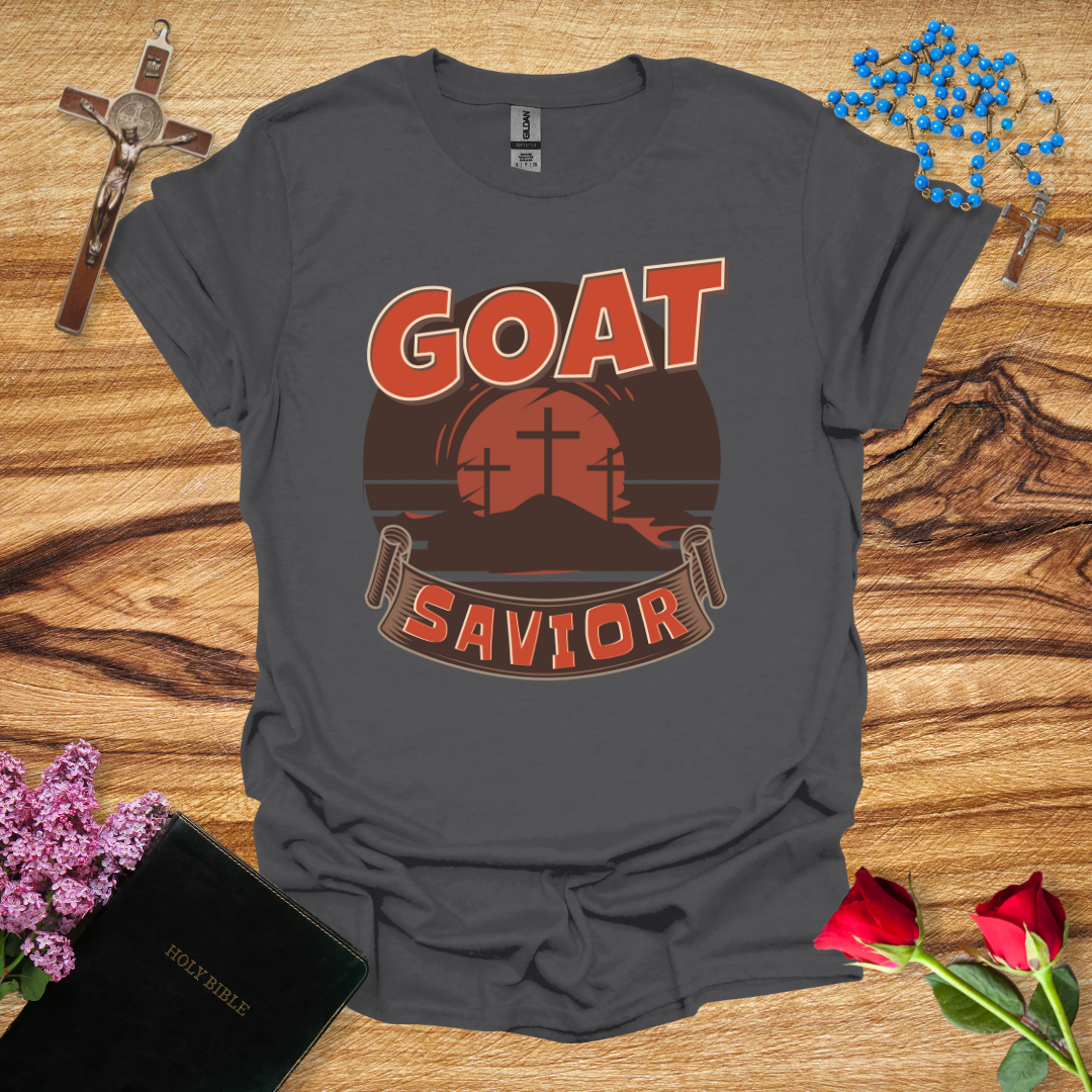 Jesus is the GOAT Savior T-Shirt