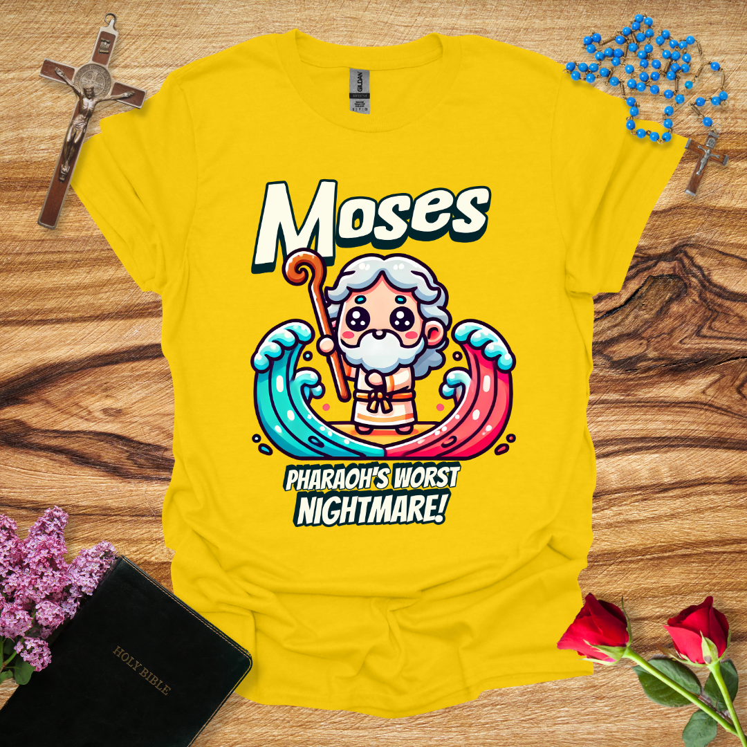 Moses: Pharaoh's Worst Nightmare T-Shirt