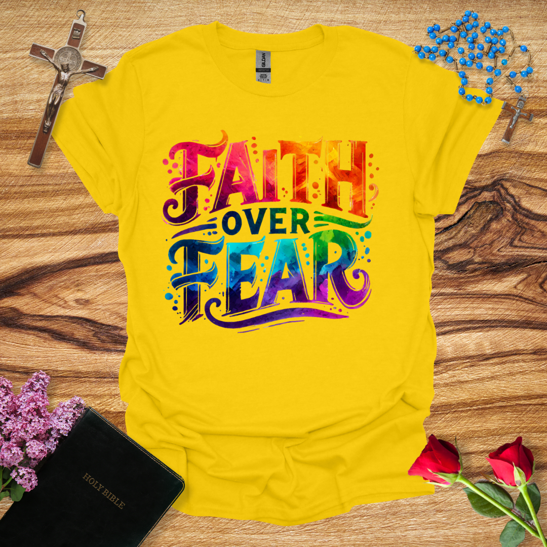 Faith Over Fear Watercolor T-Shirt