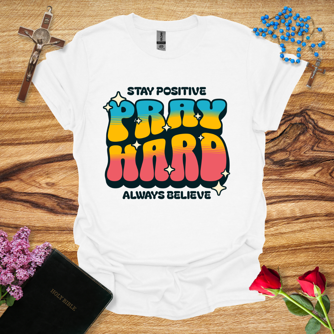 Pray Hard T-Shirt