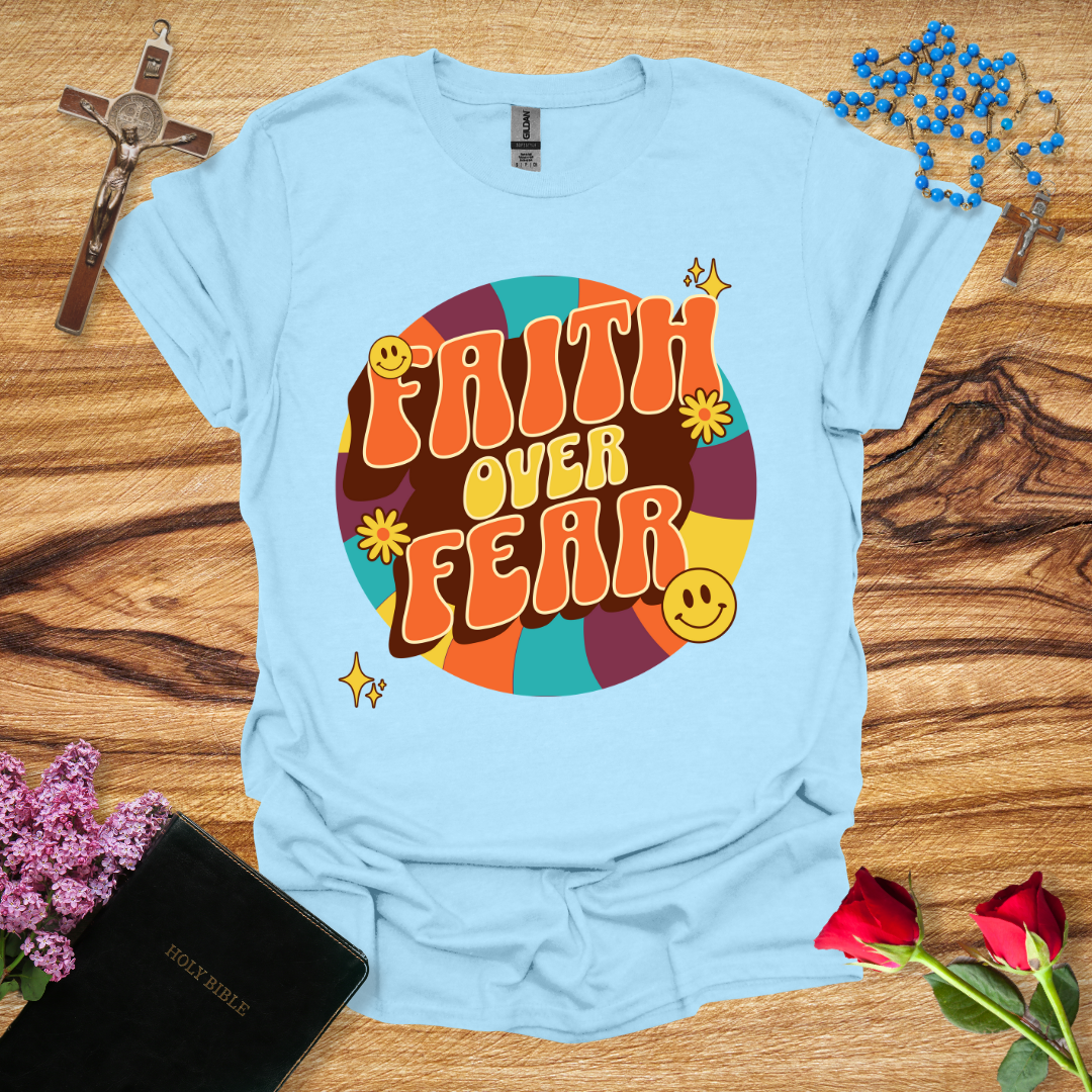 Faith Over Fear Round T-Shirt