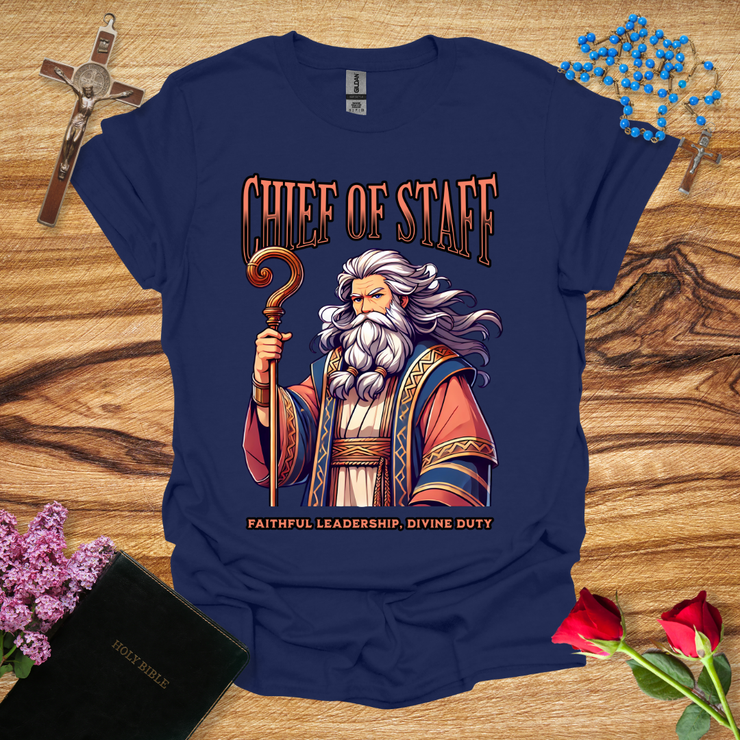 Moses Chief of Staff T-Shirt