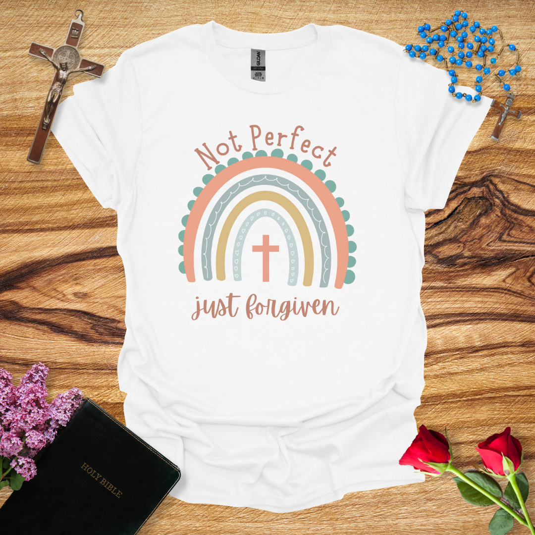 Not Perfect, Just Forgiven - Rainbow T-Shirt