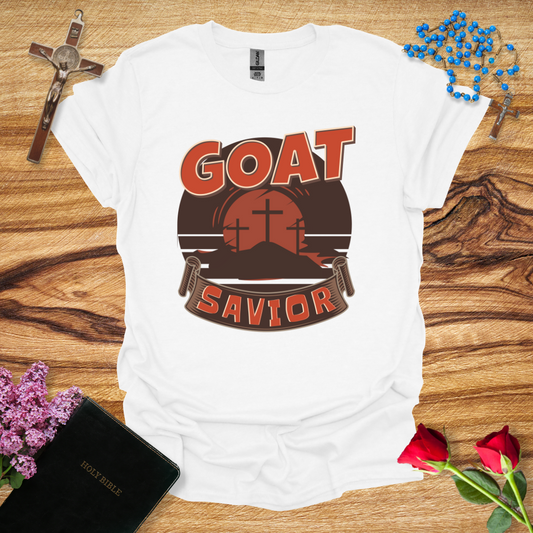 Jesus is the GOAT Savior T-Shirt