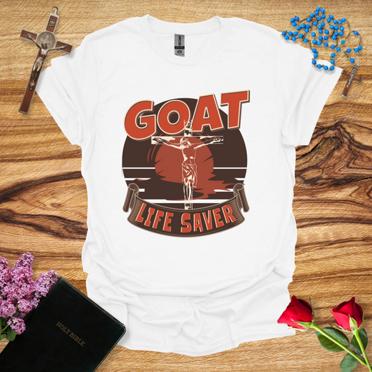 Jesus is the GOAT Life Saver T-Shirt